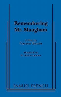 Remembering Mr. Maugham