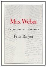 Max Weber: An Intellectual Biography