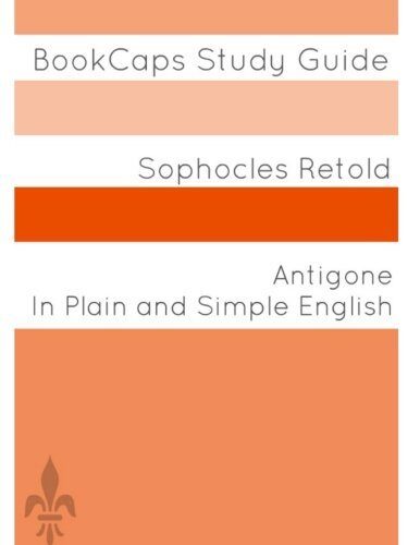 Antigone In Plain and Simple English