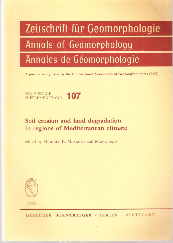Soil Erosion and Land Degradation in Regions of Mediterranean