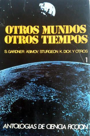 Otros mundos, otros tiempos