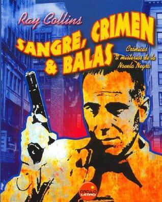 Sangre, Crimen y Balas - Encuadernado