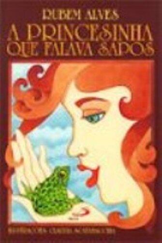 A Princesinha que Falava Sapos
