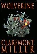 Wolverine by Claremont and Miller