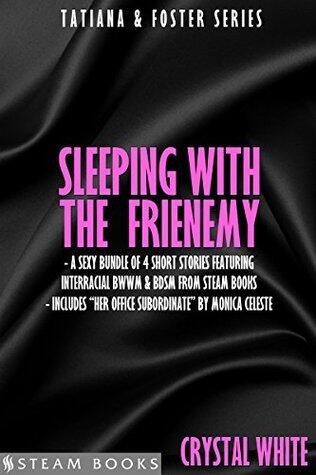 Sleeping With the Frienemy