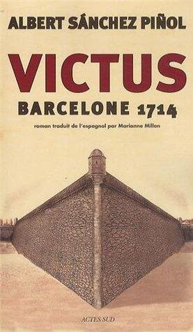 Victus: Barcelone 1714