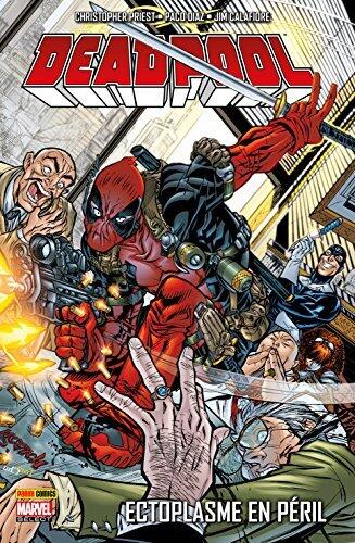 Deadpool Vol. 5: Ectoplasme En Péril