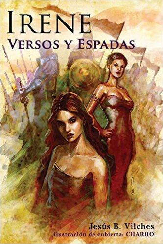 Irene III: Versos y Espadas