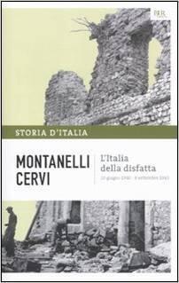 Storia d'Italia Vol. 14: L'Italia della disfatta