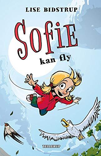 Sofie #3: Sofie kan fly