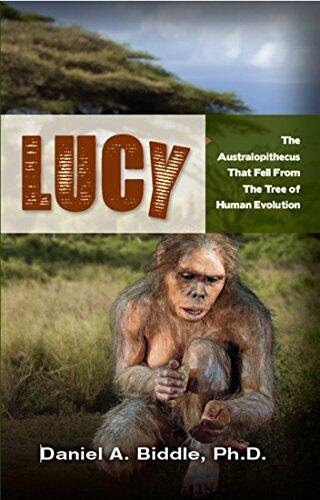 Lucy: The Australopithecus That Fell out of the Human Evolution Tree