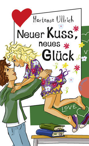 Neuer Kuss, neues Glück