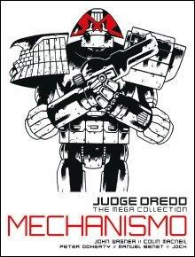 Judge Dredd: The Mega Collection: Mechanismo