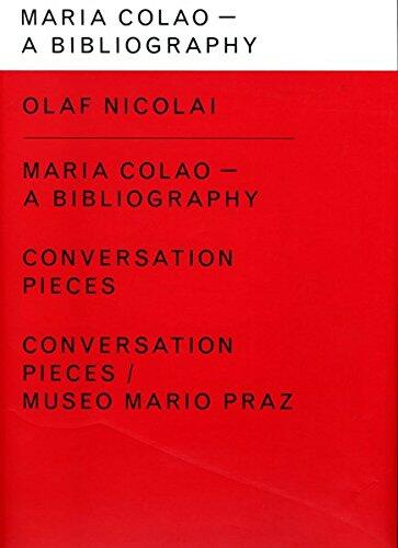 Olaf Nicolai, Maria Calao - A Bibliography: Conversation Pieces
