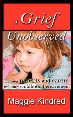 A Grief Unobserved