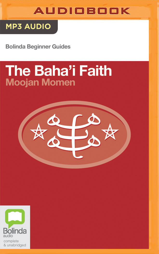 Baha'i Faith, The