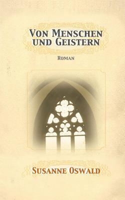 Von Menschen und Geistern
