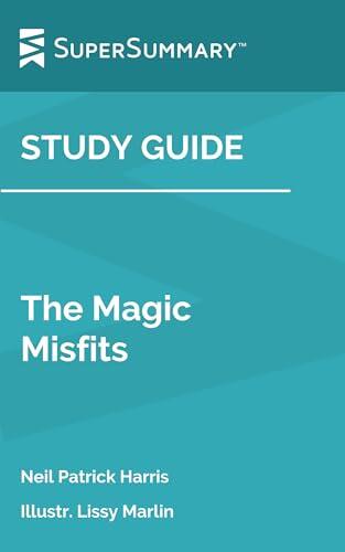 Study Guide: The Magic Misfits