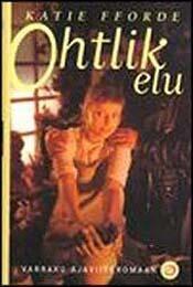 Ohtlik elu
