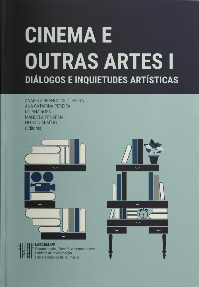Cinema e Outras Artes I: Diálogos e inquietudes artísticas