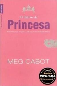 O diário da Princesa / Princesa sob os refletores