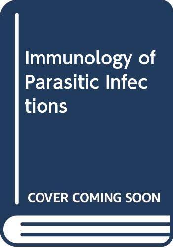 Immunology of Parasitic Infections