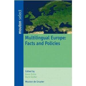 Multilingual Europe: Facts and Policies
