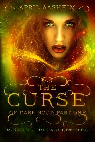 The Curse of Dark Root: Part One
