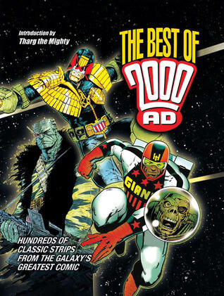 Best of 2000 AD: Hundreds of Classic Strips From the Galaxy's Greatest Comic