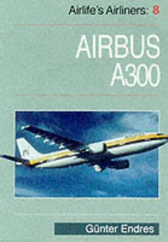 Airlife's Airliners Airbus A-300