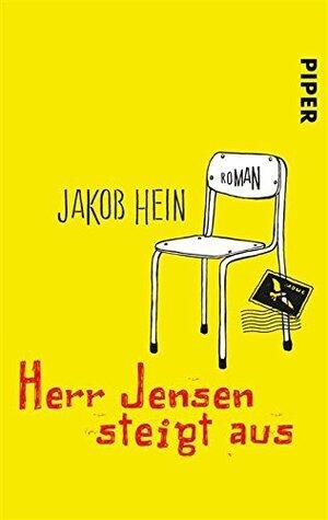 Herr Jensen steigt aus: Roman