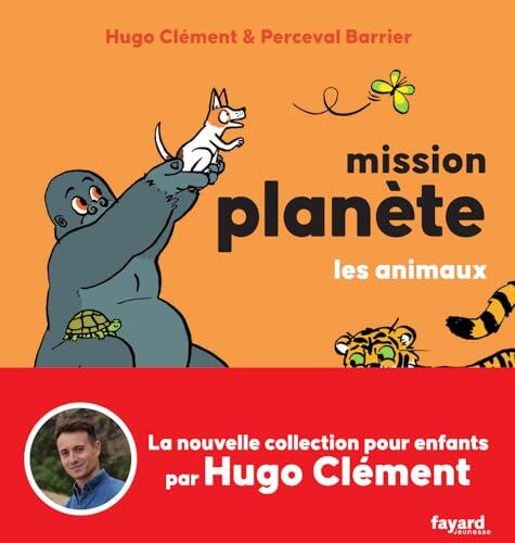 Mission Planète vol.1 Les animaux