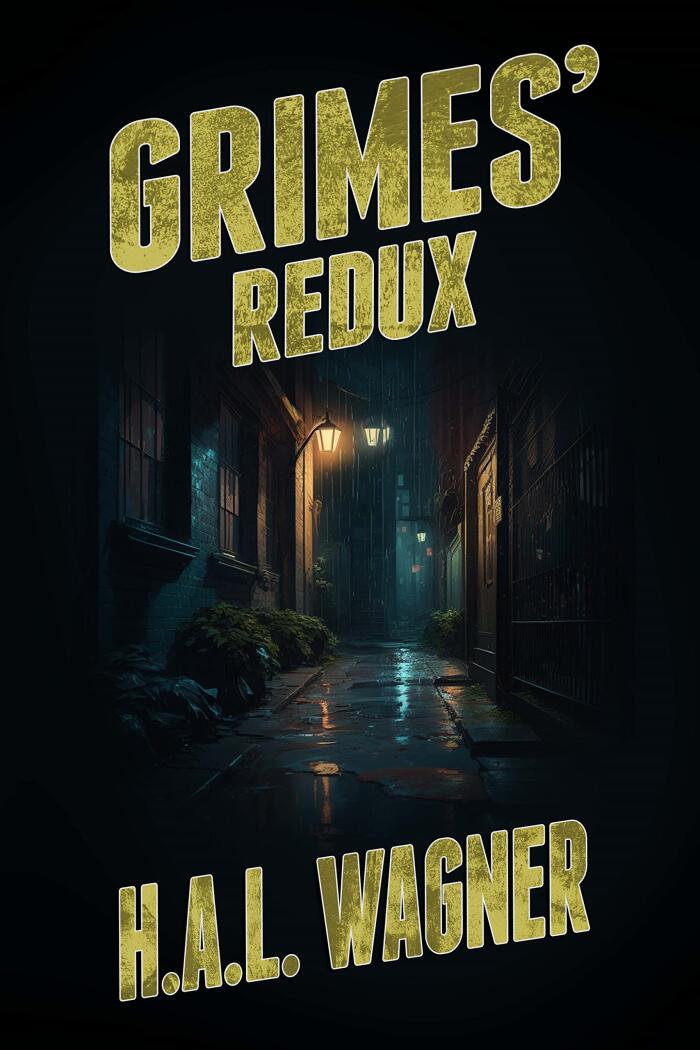 Grimes' Redux: An Only Die Twice Novel