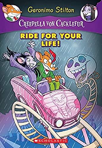 Ride for Your Life! : A Geronimo Stilton Adventure