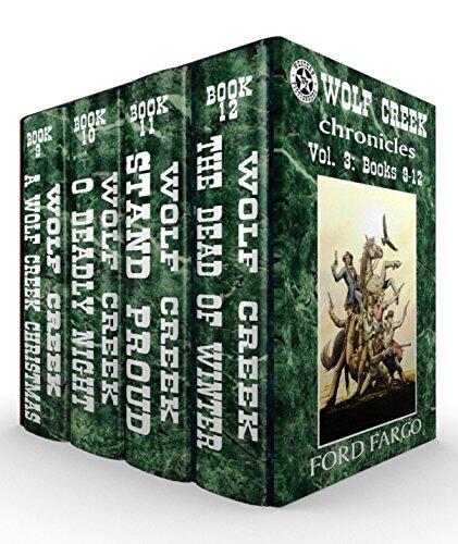 Wolf Creek Chronicles Vol. 3