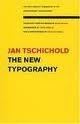 The New Typography (Weimar and Now: German Cultural Criticism) 2nd (second) edition
