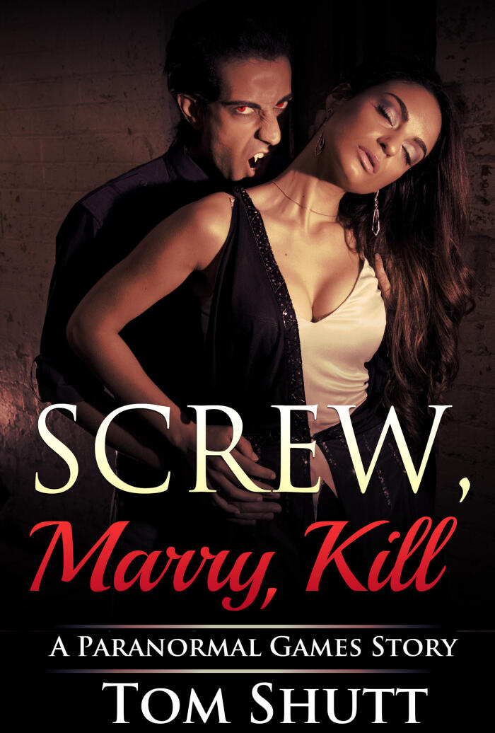 Screw, Marry, Kill