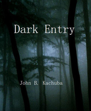 Dark Entry