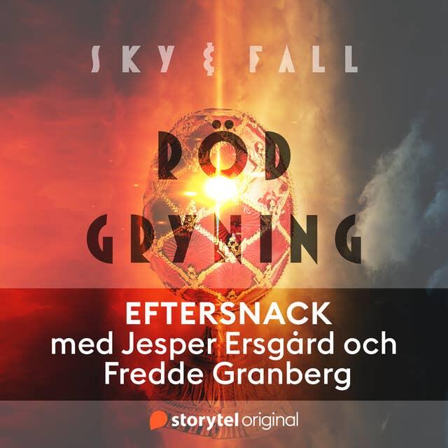 Röd gryning – Eftersnack