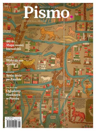 Pismo. Magazyn Opinii nr 06/2025