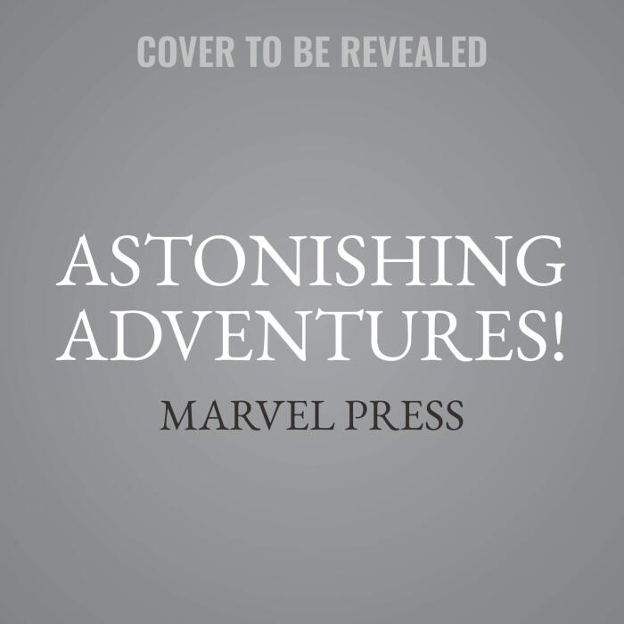 Astonishing Adventures! 3 Books in 1!: The Mighty Marvel Chapter Book Series