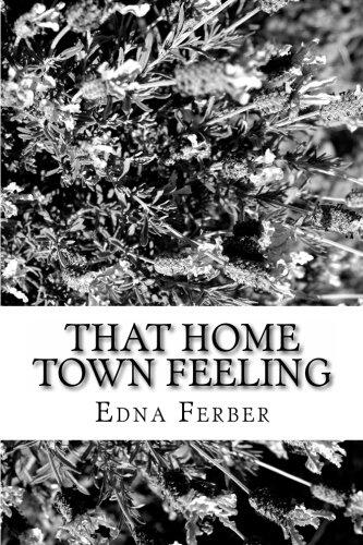 That Home Town Feeling