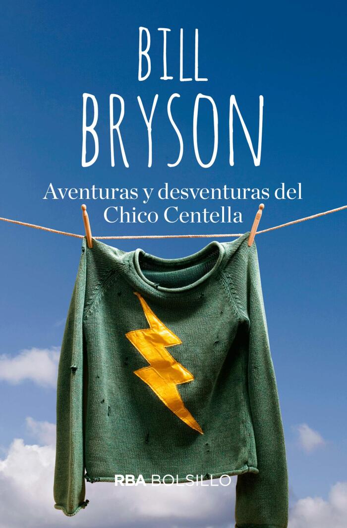 Aventuras y desventuras del chico centella
