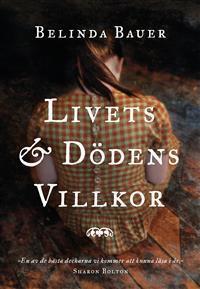 Livets & dödens villkor