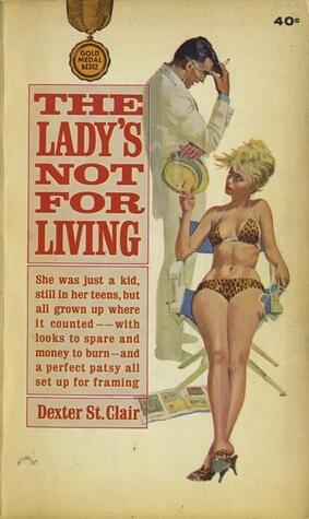 The Lady's Not For Living