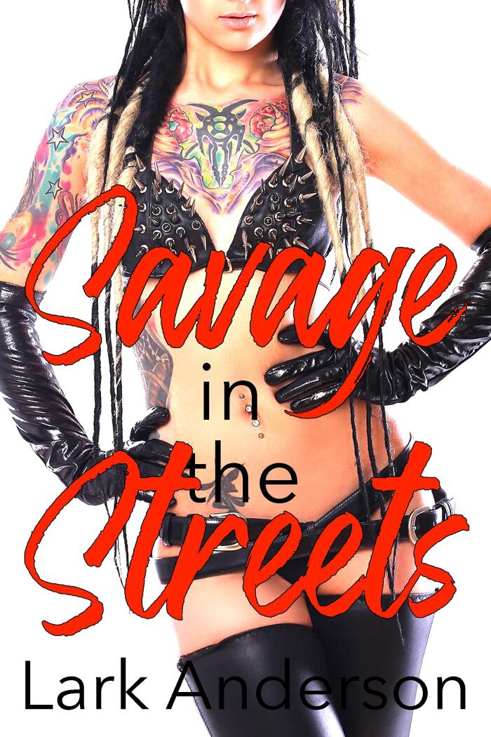 Savage in the Streets