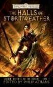 The Halls of Stormweather (Sembia Gateway to the Realms) (bk. 1)