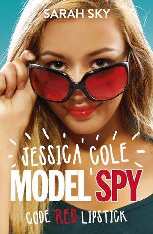 Jessica Cole: Model Spy