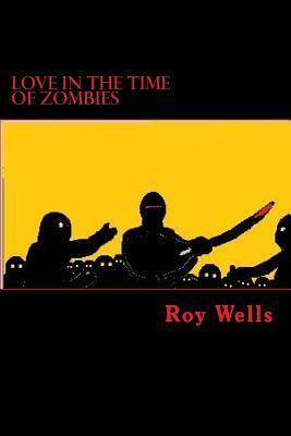 Love in the Time of Zombies