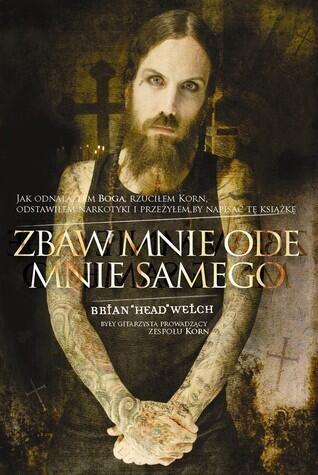 Zbaw mnie ode mnie samego